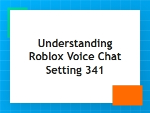 A Parent's Guide to Roblox Voice Chat Settings